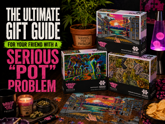 The Ultimate Gift Guide for Your Friend with a Serious “Pot” Problem